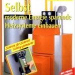 moderne Heizsysteme einbauen