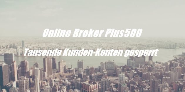 Online Broker plus500 Konten