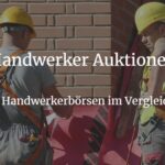 Handwerker Auktionen Vergleich