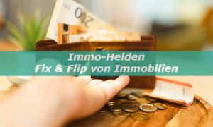 immo helden fix und flip