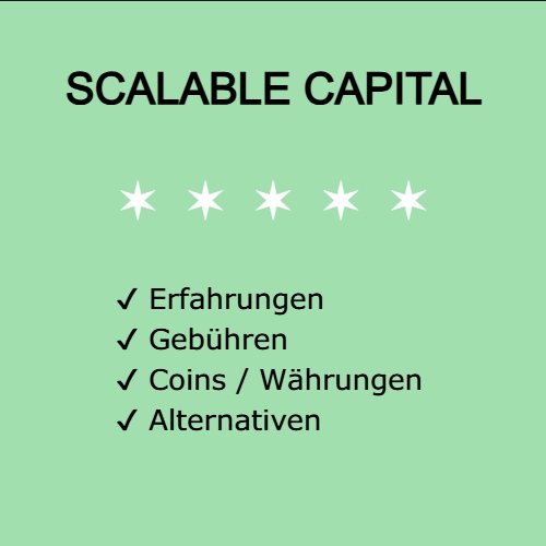 Scalable Capital – Erfahrungen, Gebühren und Alternativen Scalable Capital – Erfahrungen, Gebühren und Alternativen