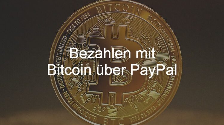paypal zahlung bitcoin